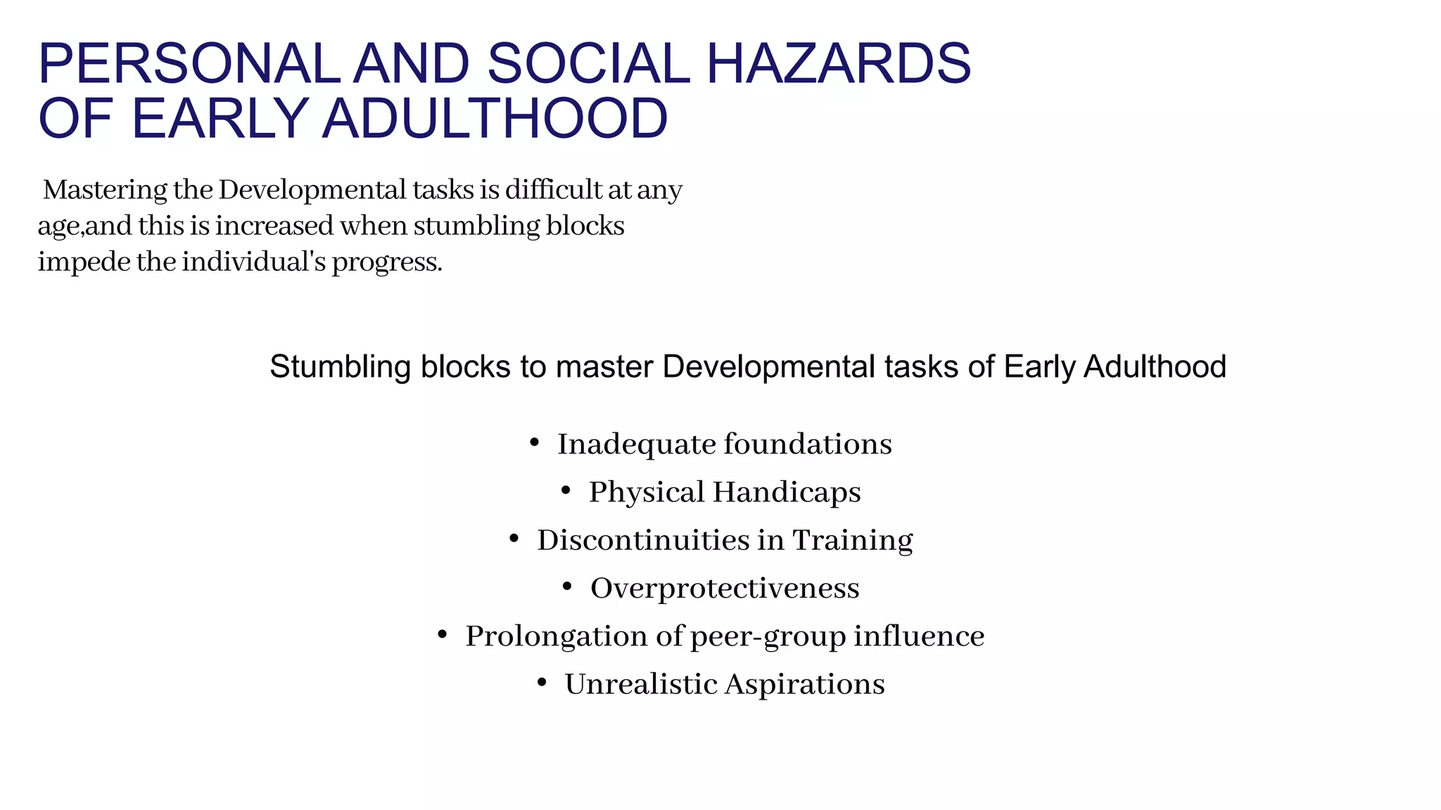 EARLY ADULTHOOD- DEVELOPMENTAL PSYCHOLOGY.pptx