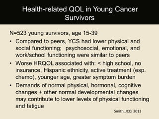 • Health care system may not be responsive to needs
of EAO-CRC
– Cancer treatment settings may reflect pediatric vs. older...