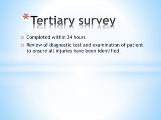 Early assessment and management of major trauma | PPTX