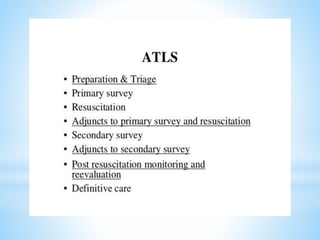 Early assessment and management of major trauma | PPTX