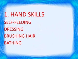 HANDEDNESS 
• The tendency of using one hand than 
the other. 
 