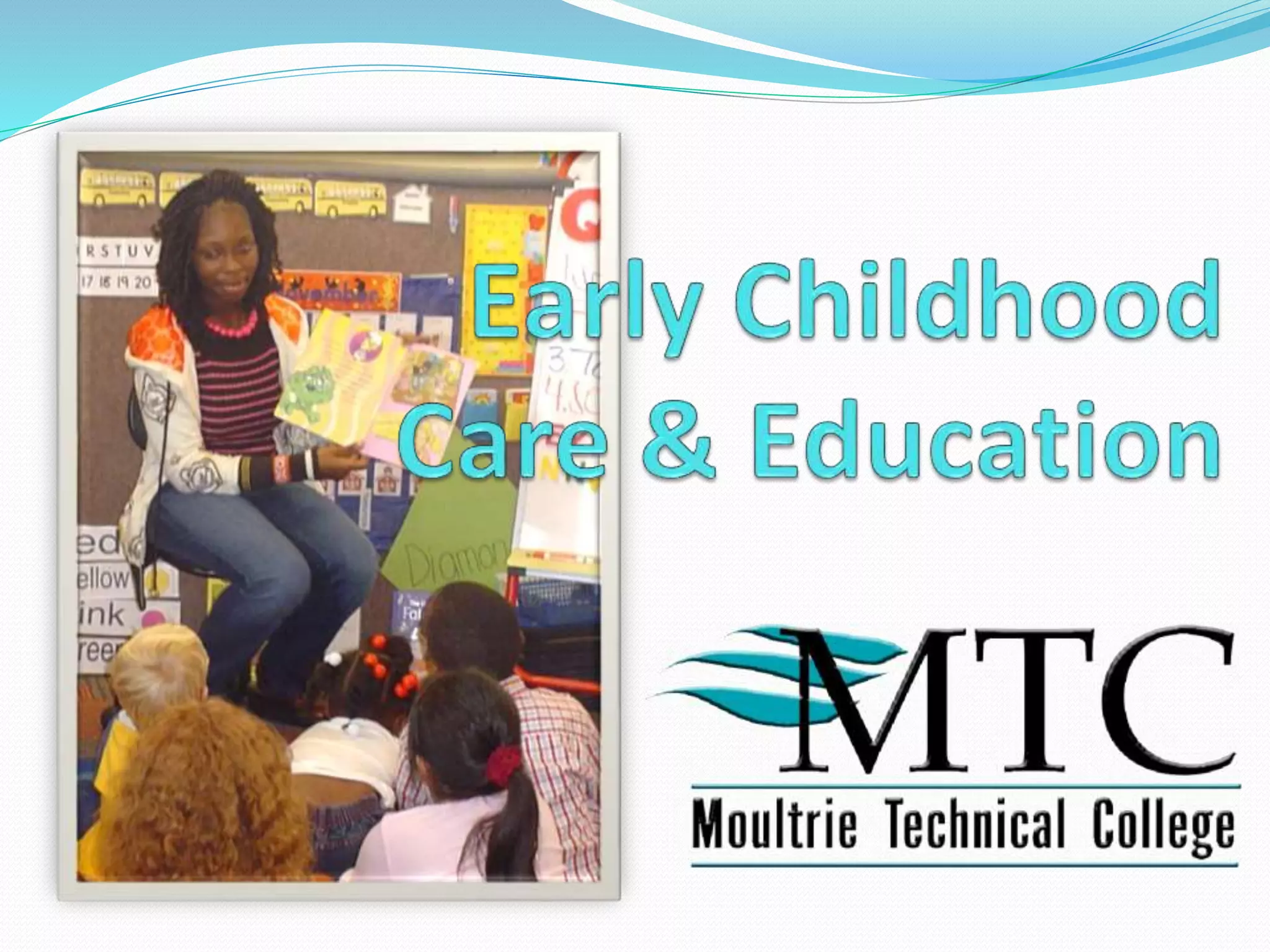 Early Childhood Care & Education power point | PPTX