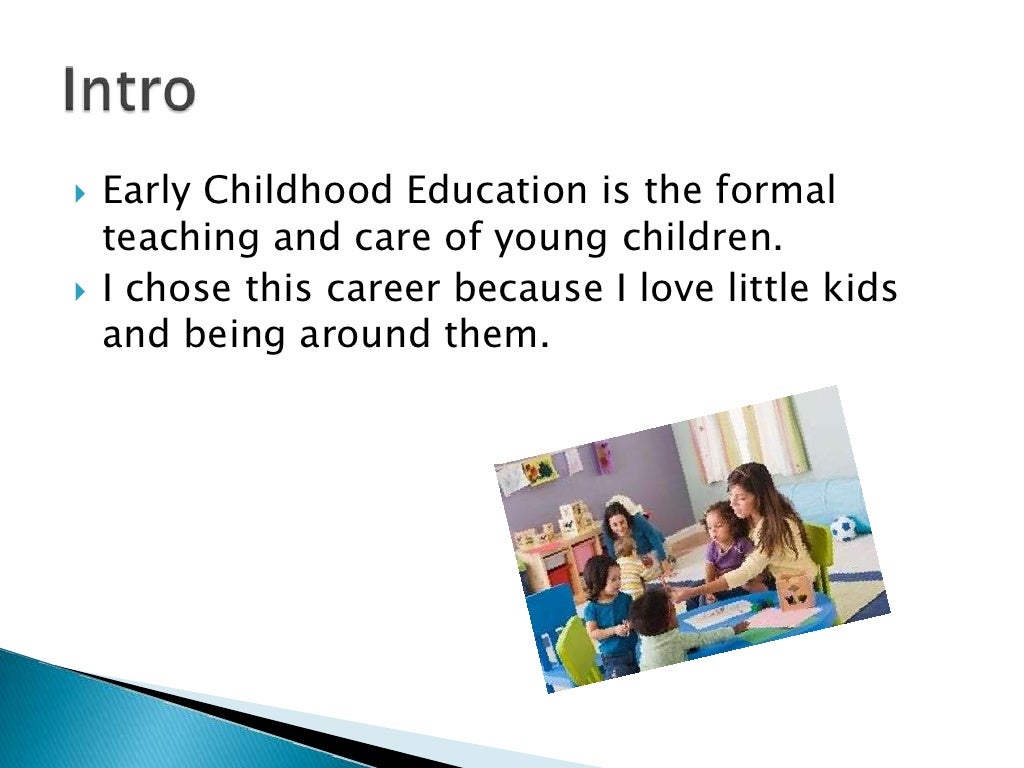 Early childhood education powerpoint