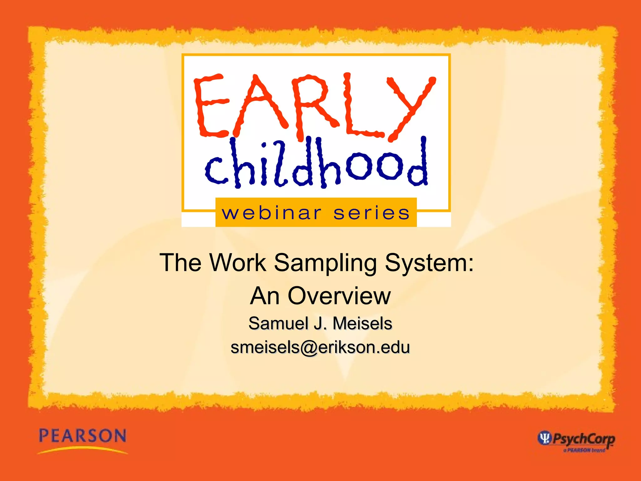 Work Sampling System in Early Childhood Education | PPT