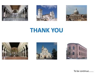 THANK YOU
To be continue……..
 