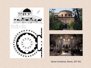 Santa Constanza, Rome, 337-351
 