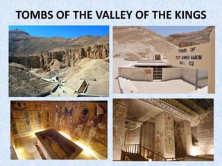 TOMBS OF THE VALLEY OF THE KINGS
 