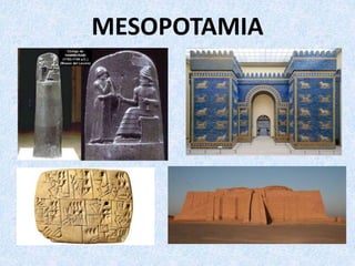 MESOPOTAMIA
 