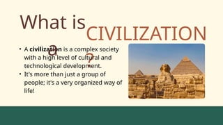 EARLY CIVILIZATION & THE RISE OF STATE.pptx