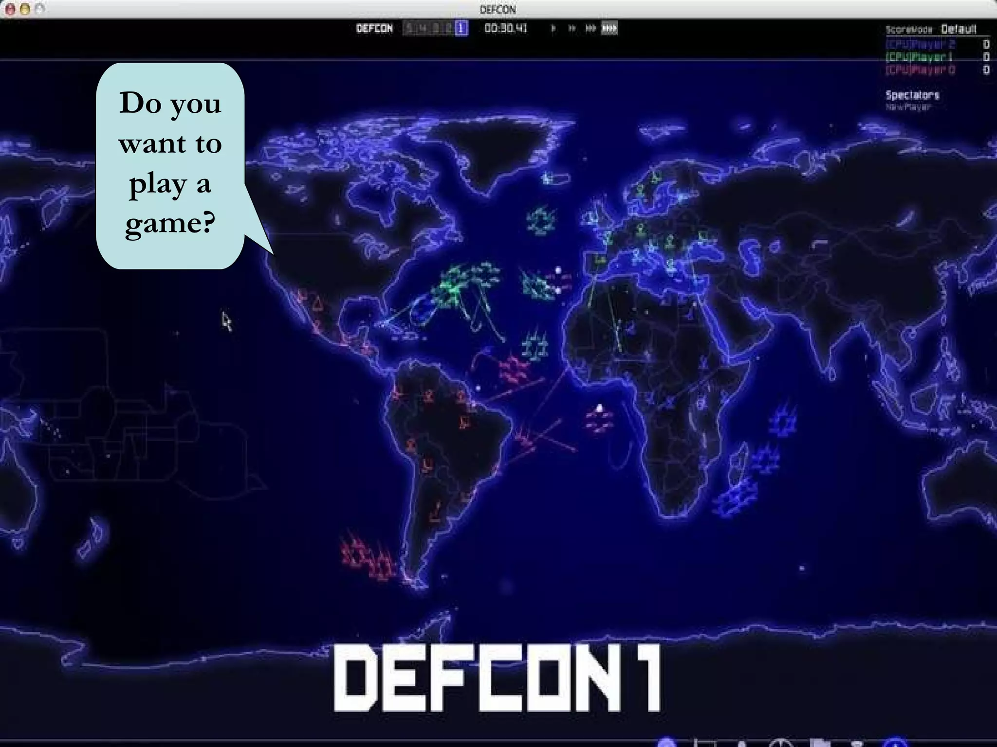 Do you want to play a game? 