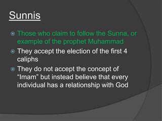 Shi’itesTranslates to “the party of Ali”Those who accept ONLY MEMBERS OF MUHAMMAD’S FAMILY as his successorsAli is given the title of Imam – meaning divinely guided as success“Imam” took on a strong sense of spiritual authority