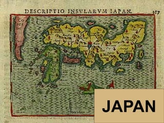 Japan
JAPAN
 
