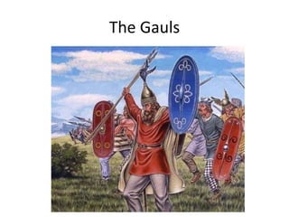 The Gauls 