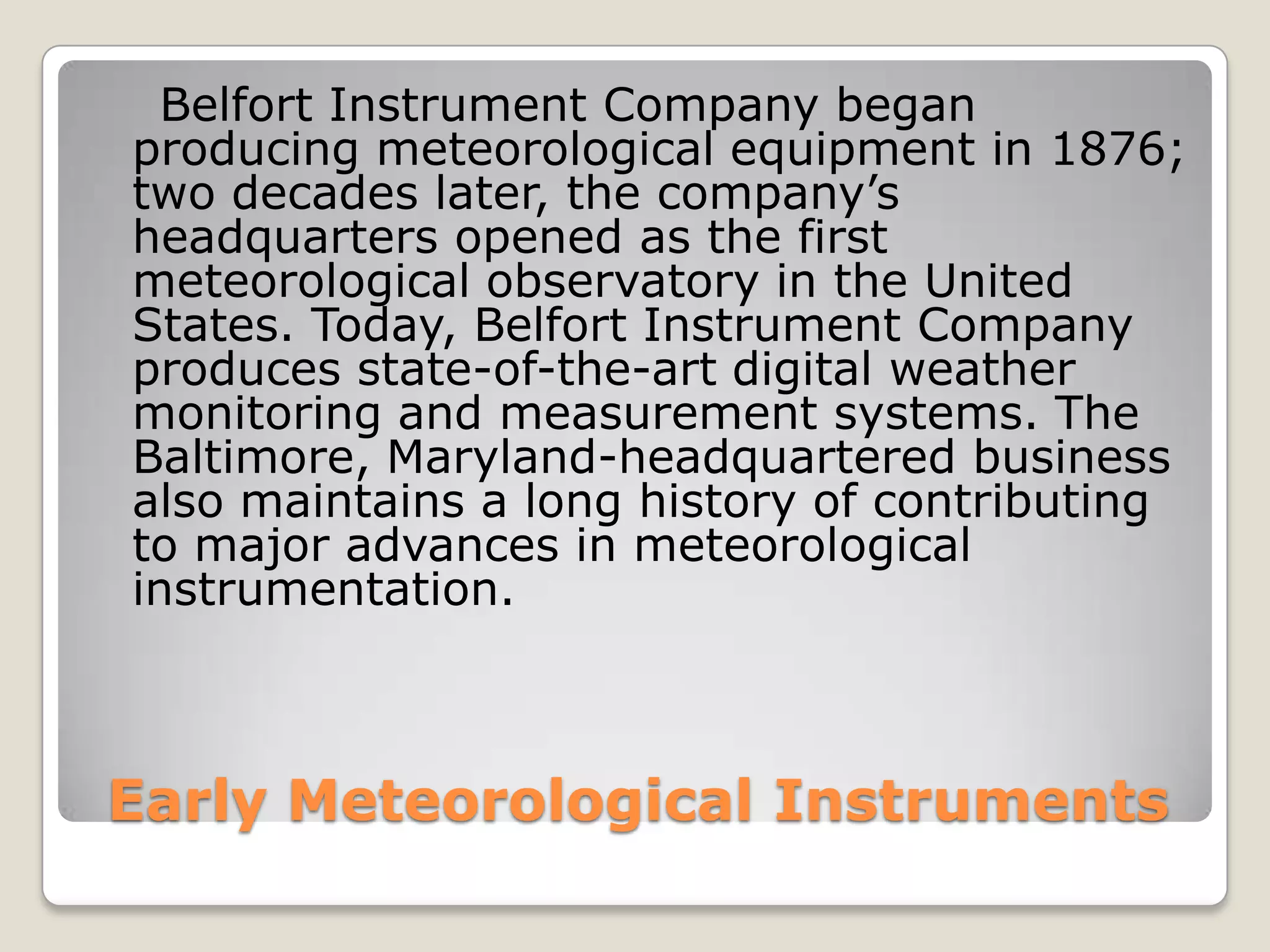 Early meteorological instruments by belfort instrument company | PPTX