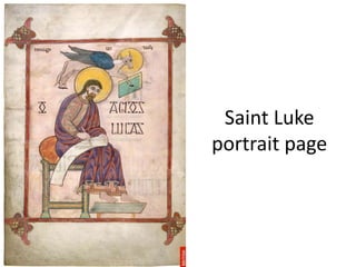 Saint Luke
portrait page
 