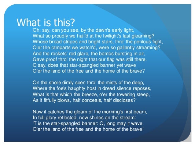 Oh Say Can You See By The Dawn S Early Light Meaning
