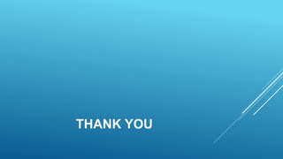 THANK YOU
 