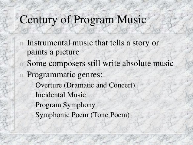 types of program music in the romantic era types of program music in the romantic era