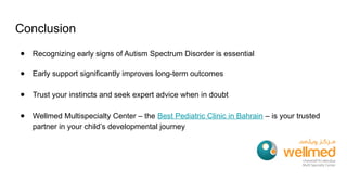 Early Signs of Autism Spectrum Disorder in Children.pptx