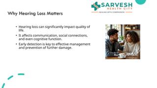 Early Signs of Hearing Loss You Should Never Ignore | PPTX