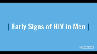 Early Stages of HIV in Men - Mankind Pharma