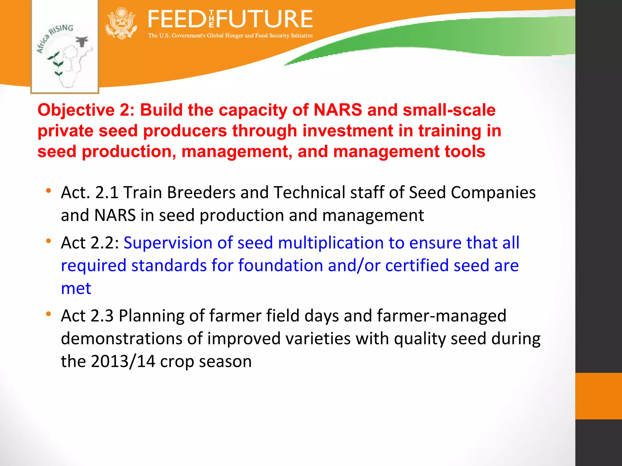 Multiplication Breeding Multiplication of breeder and basic seed for maize and legumes in ...