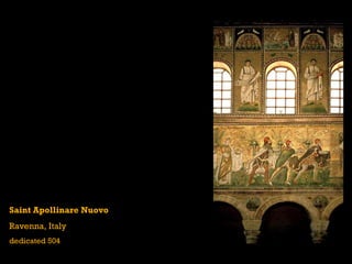 Saint Apollinare Nuovo Ravenna, Italy dedicated 504 