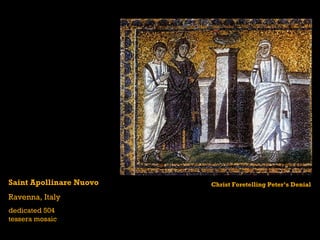 Saint Apollinare Nuovo Ravenna, Italy dedicated 504 tessera mosaic Christ Foretelling Peter’s Denial 