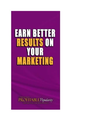 Earn Better Results On You Marketing 