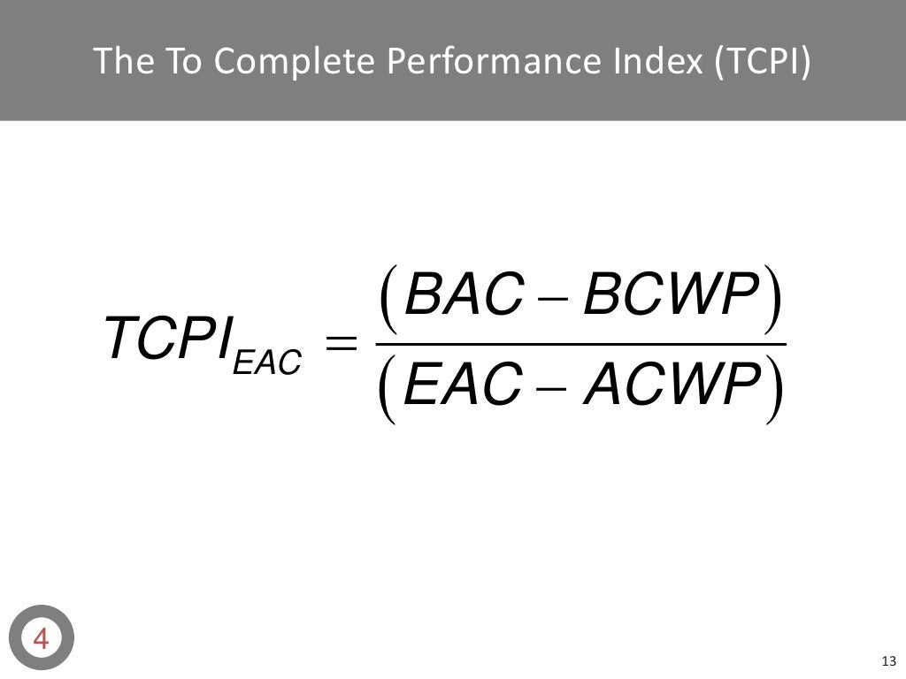 The To Complete Performance Index