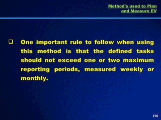 <ul><li>One important rule to follow when using this method is that the defined tasks should not exceed one or two maximum...