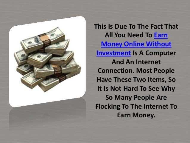 which is the best site to earn money online without investment