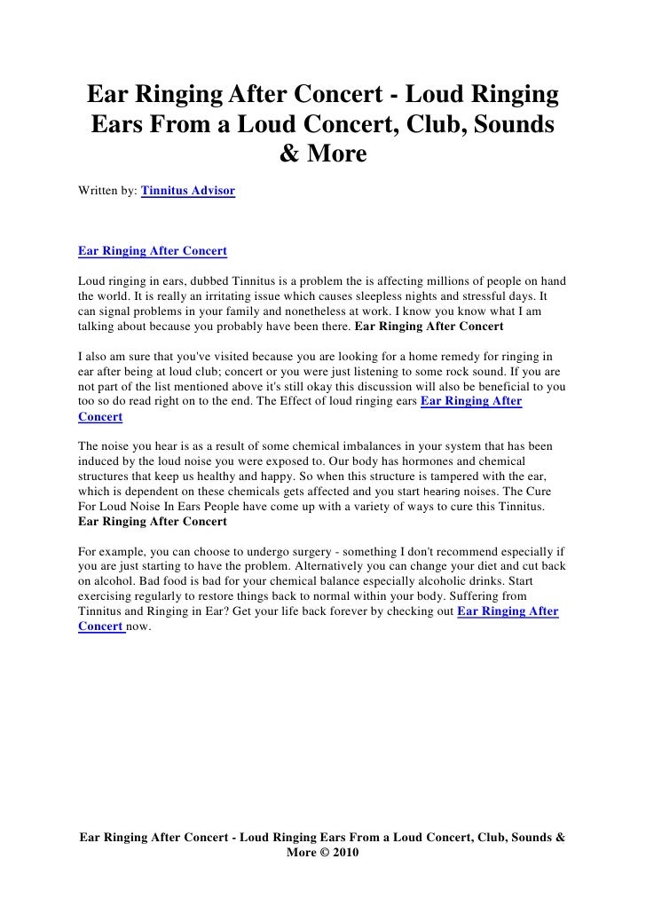 Ear ringing after concert loud ringing ears from a loud concert, club