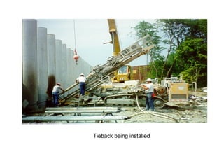 Tieback being installed 
