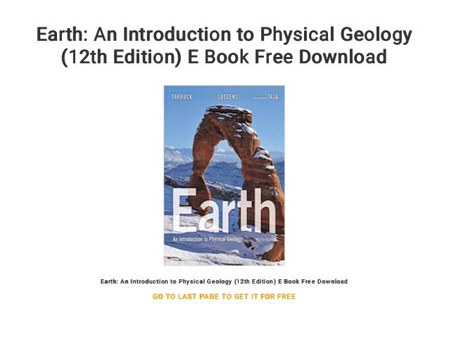 Earth An Introduction to Physical Geology (12th Edition) E Book Free…