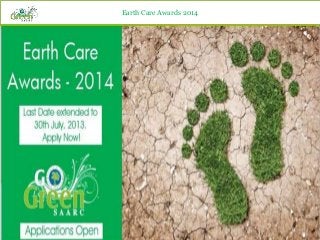 Earth Care Awards 2014

 