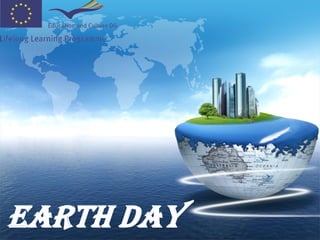 Earth Day
 