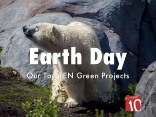Happy Earth Day From Number TEN