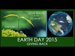 Earth Day! April 15, 2015