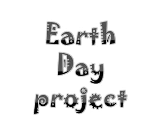 EarthDay project 