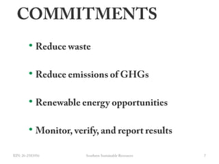SOUTHEASTworking in the EIN: 26-25839564Southern Sustainable Resources