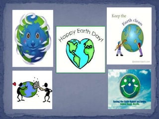 The Earth Day