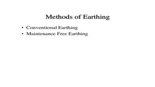Electrical Earthing and types | PPTX