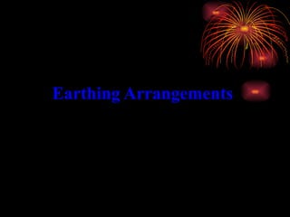 Earthing Arrangements 