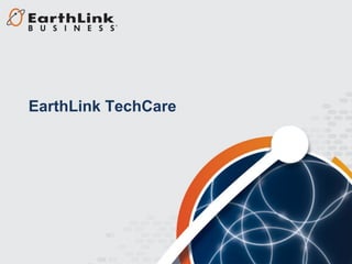 EarthLink TechCare
 