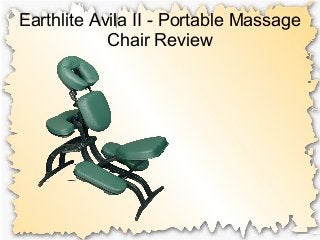 Earthlite Avila II - Portable Massage
Chair Review
 