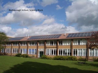 Rodborough School, Science Block
 