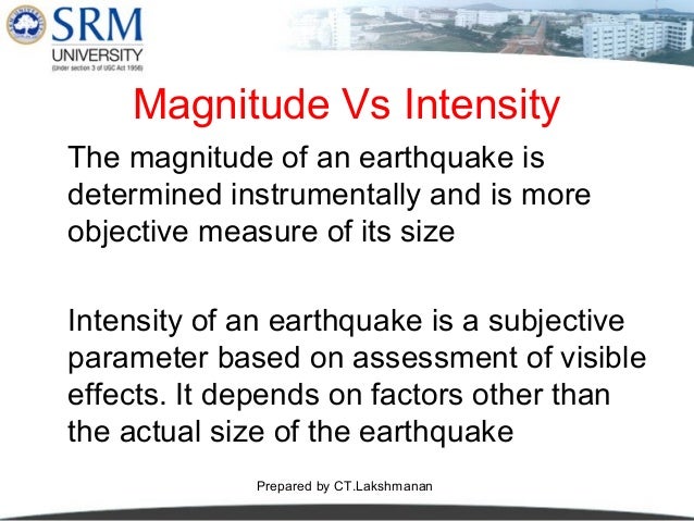 Earthquake magnitude vs intensity