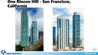 One Rincon Hill - San Francisco,
California
29
 