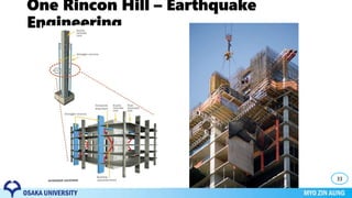 One Rincon Hill – Earthquake
Engineering
33
 